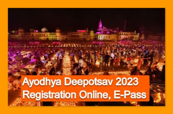 Ayodhya Deepotsav 2023 Registration Online, Free E-Pass, अयोध्या दीपोत्सव Date