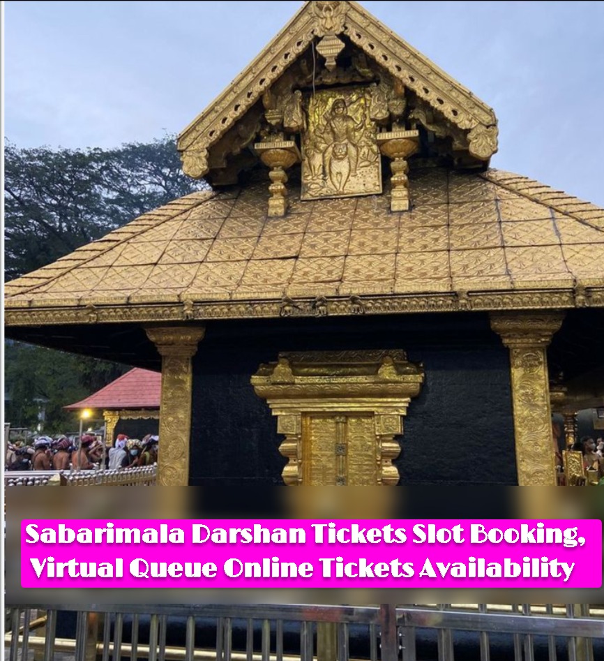 Sabarimala Darshan Tickets Slot Booking, Virtual Queue Online Tickets Availability