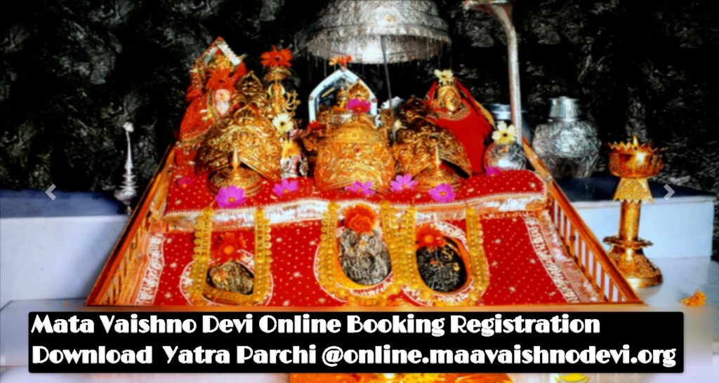 Mata Vaishno Devi Online Booking Registration, Yatra Parchi @online.maavaishnodevi.org