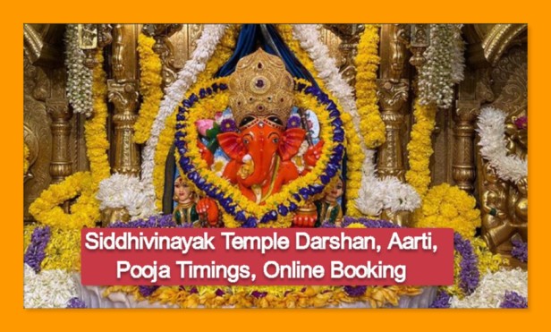 Siddhivinayak Temple Darshan, Aarti, Pooja Timings, Online Booking