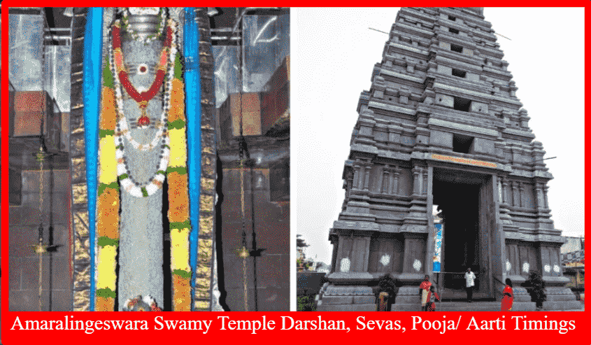 Amaralingeswara Swamy Temple Darshan, Sevas, Pooja/ Aarti Timings