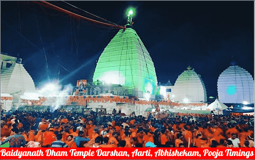Baidyanath Dham Temple Darshan, Aarti, Abhishekam, Pooja Timings