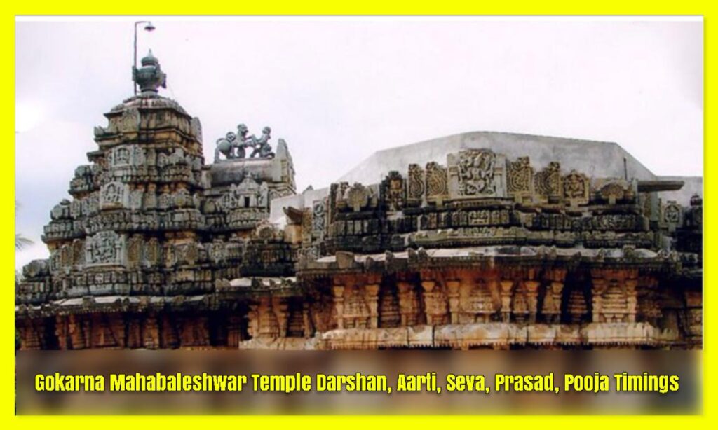 Gokarna Mahabaleshwar Temple Darshan, Aarti, Seva, Prasad, Pooja Timings