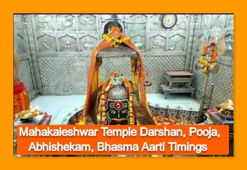 Mahakaleshwar Temple Darshan, Pooja, Abhishekam, Bhasma Aarti Timings