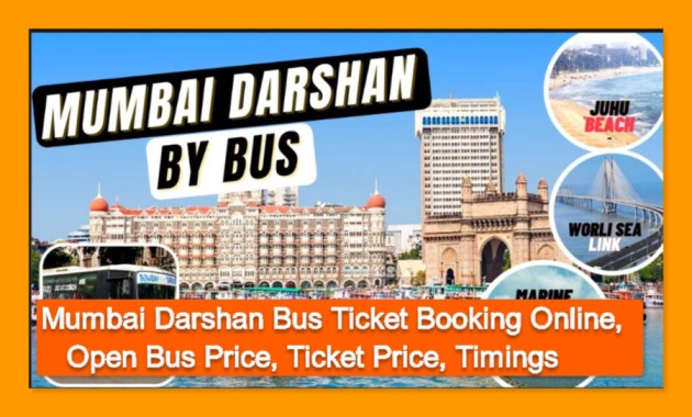 Mumbai Darshan Bus Ticket Booking Online, Open Bus Price, Ticket Price, Timings