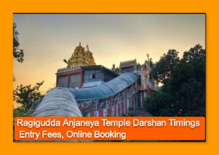 Ragigudda Anjaneya Temple Darshan Timings, Entry Fees, Online Booking