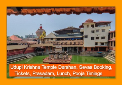 Udupi Krishna Temple Darshan, Sevas Booking, Tickets, Prasadam, Lunch, Pooja Timings