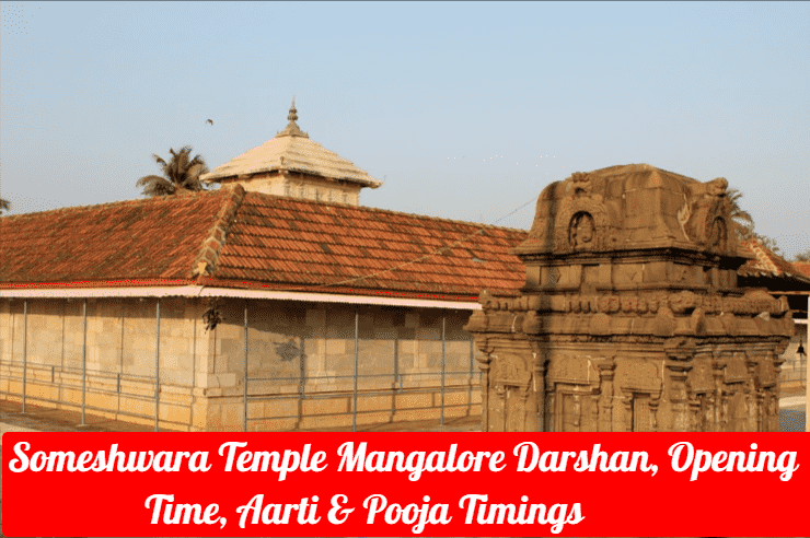 Someshwara Temple Mangalore Darshan, Opening Time, Aarti & Pooja Timings