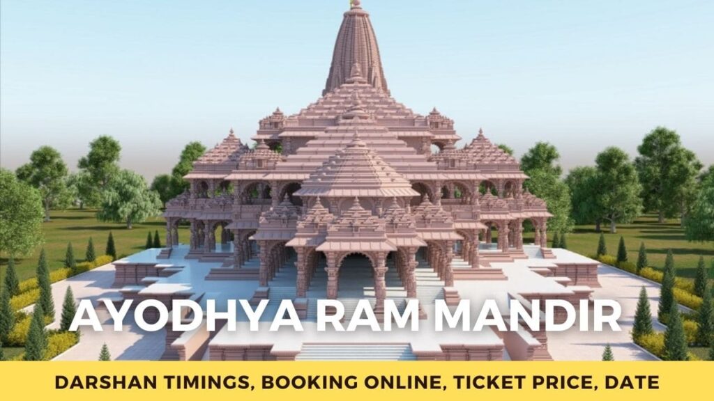 Ayodhya Ram Mandir Darshan Timings, Online Booking, Ticket Price, Date