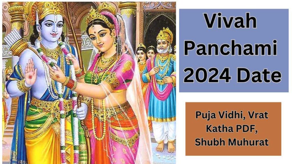 Vivah Panchami 2024 Date, Puja Vidhi, Vrat Katha PDF, Shubh Muhurat